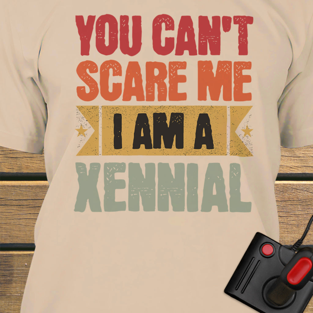 You can't scare me