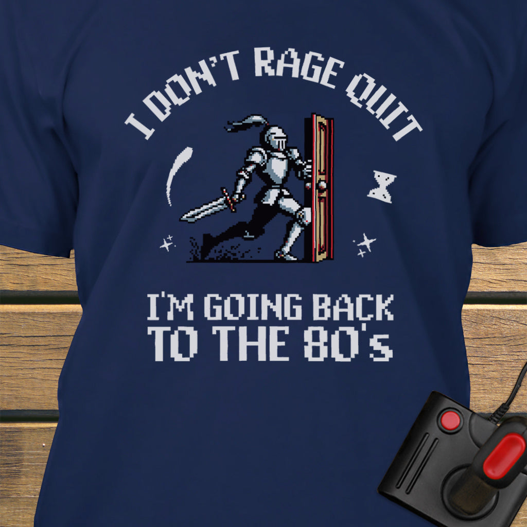 I don't rage quit